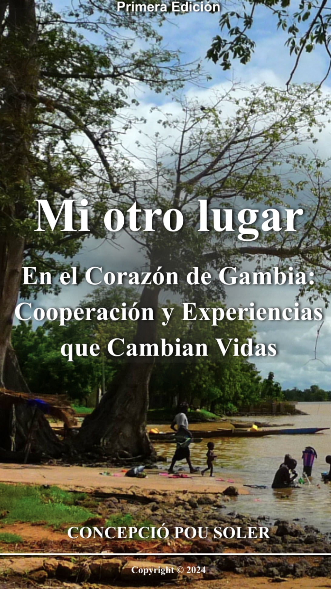 Mi otro lugar, Gambia. Relatos sobre Cooperación y experiencias fabulosas