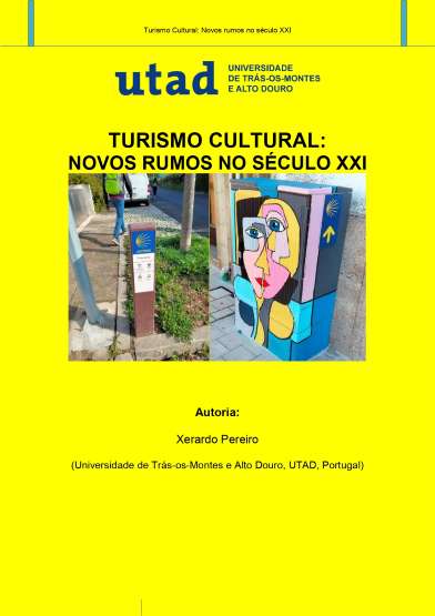 TURISMO CULTURAL:  NOVOS RUMOS NO SÉCULO XXI